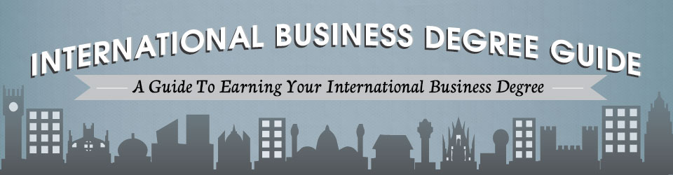 What Can I Do With An International Business Degree International 